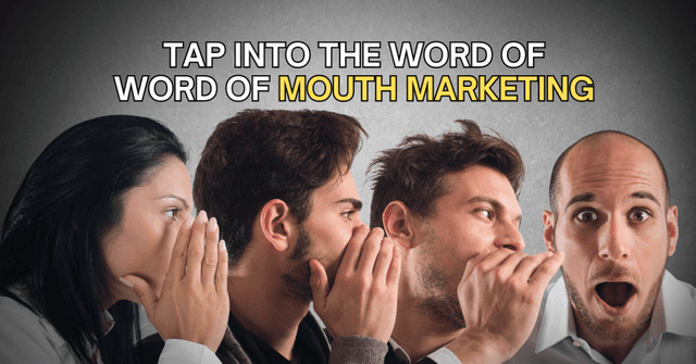 Word of Mouth Marketing: Dominate Your Industry